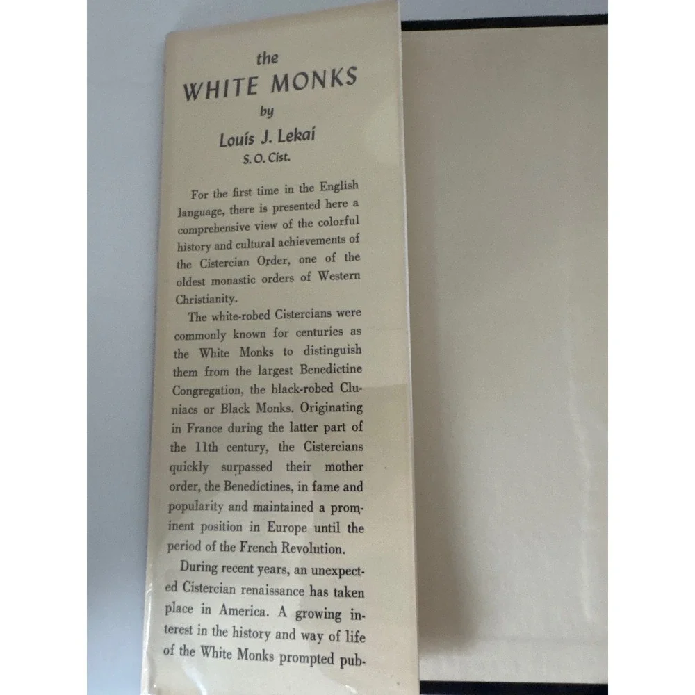 The White Monks by Louis J. Lekai Cistercian Monastery 1953 Hardcover